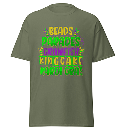 CuteBeadsParadesCrawfishKingcakeMardiGrasT-Shirtmilitarygreen