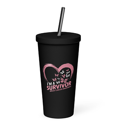 Butterfly Pink Heart I'm A Survivor Breast Cancer Awareness Insulated tumbler with a straw