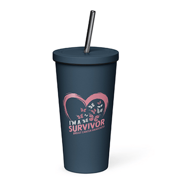 Butterfly Pink Heart I'm A Survivor Breast Cancer Awareness Insulated tumbler with a straw